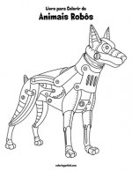 Livro para Colorir de Animais Robos