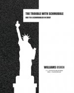 The Trouble With Schmubble: Ode to a Schmubbler in Chief