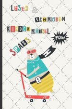 Lesen & Schreiben Kinderrätsel Spass: Ratespaß für Kinder und Erwachsene mit schneller lesen und schreiben Effekt - inkl. Alphabet Tabelle - lustiges