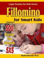 Fillomino For Smart Kids: 5x5 Puzzles: : 500 Easy to Hard