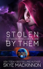 Stolen By Them: Planet Athion Series