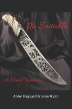 Unsuitable: A Novel Romance