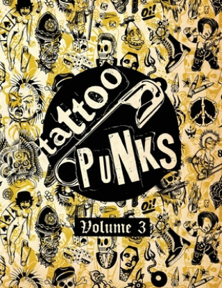 Tattoo Punks: Vol. Three