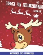 Christmas book: Christmas coloring book for children Volume 2 40 cute fun coloring pictures 80 pages 8.5 x 11