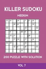 Killer Sudoku Medium 200 Puzzle WIth Solution Vol 7: Advanced Puzzle Sumdoku Book,9x9, 2 puzzles per page