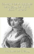 Souvenirs de la Marquise de Créquy de 1710 ? 1803 - Tome 9