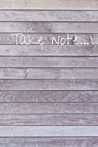 Take note...