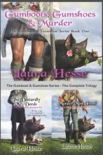 The Gumboot & Gumshoe Series - The Complete Trilogy