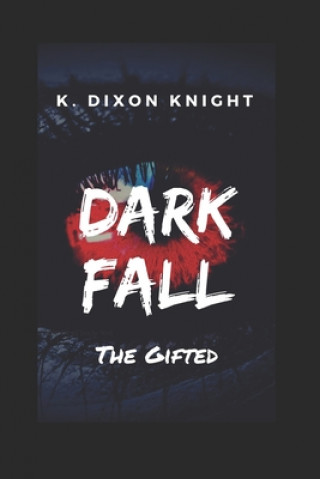 Dark Fall