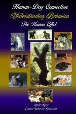 Understanding Behavior: The Human Effect