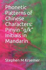 Phonetic Patterns of Chinese Characters: Pinyin 
