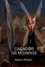 Caçador de Moinhos