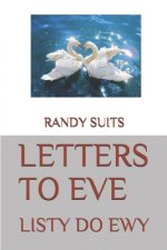 Letters to Eve: Listy Do Ewy