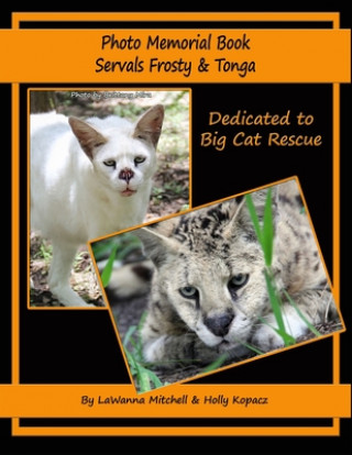 Photo Memorial Book Servals Frosty & Tonga