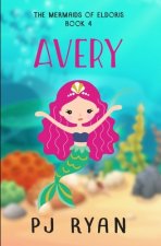 Avery: A funny chapter book for kids ages 9-12
