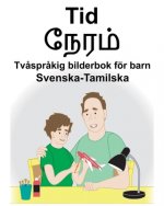 Svenska-Tamilska Tid Tv?spr?kig bilderbok för barn