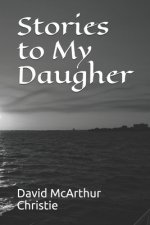 Stories to My Daugher