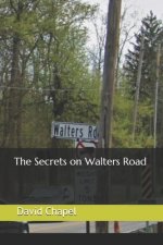 Secrets on Walters Road