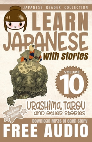 Learn Japanese with Stories Volume 10 Urashima Tarou