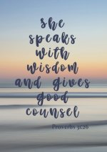 She Speaks with Wisdom and Gives Good Counsel: Water Cover