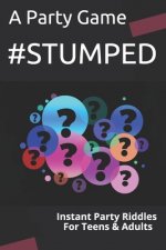 #Stumped