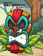 Malbuch mit Tiki-Koepfen fur Kinder 1