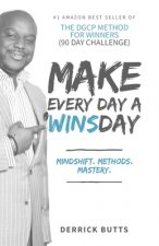 Make Every Day A Winsday