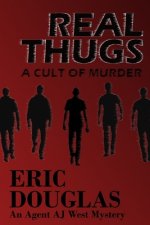 Real Thugs: A Cult of Murder
