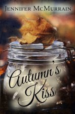 Autumn's Kiss