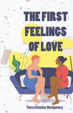 The First Feelings of Love