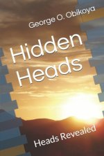 Hidden Heads: Heads Revealed