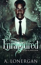 Enraptured