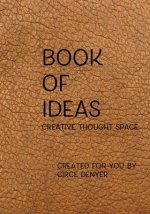 Book of Ideas: Creative thought space