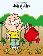 Livre de coloriage Jade et Jules 3