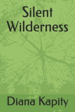 Silent Wilderness