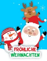 Fröhliche Weihnachten: Malbuch