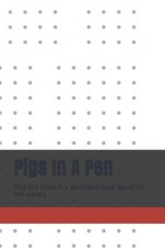 Pigs In A Pen: Dots and Boxes is a pencil-and-paper game for two players