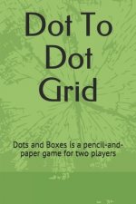 Dot To Dot Grid: Dots and Boxes is a pencil-and-paper game for two players