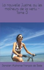 La nouvelle Justine, ou les malheurs de la vertu - Tome 3