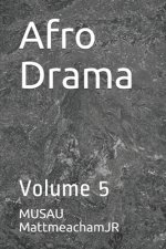 Afro Drama: Volume 5