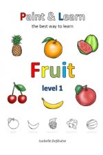 Paint & Learn: Fruit (level 1)