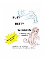 Busy Betty Wiggles
