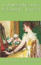 La Philosophie dans le boudoir - Tome 2