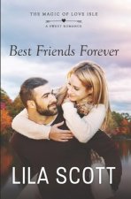 Best Friends Forever: A Sweet Romance