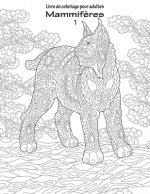 Livre de coloriage pour adultes Mammiferes 1