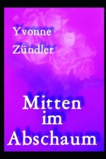 Mitten im Abschaum