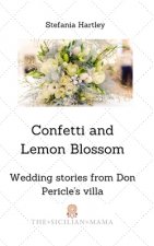 Confetti and Lemon Blossom