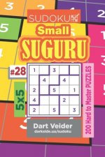Sudoku Small Suguru - 200 Hard to Master Puzzles 5x5 (Volume 28)