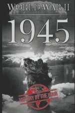 World War II: 1945