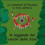 Fairy Ring Legends - Italian - Le leggende dei cerchi delle fate